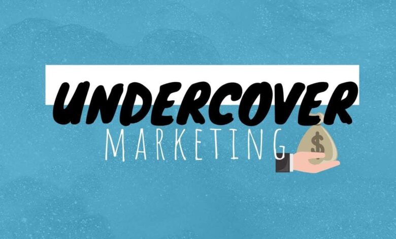 التسويق الضمنى - Undercover Marketing